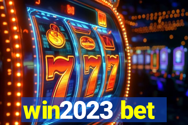 win2023 bet